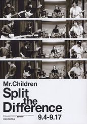 Mr.Children Split the Difference