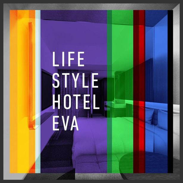 「LIFESTYLE HOTEL EVA」のティザーイメージ
